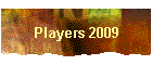 2009 Players