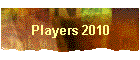 Players 2010