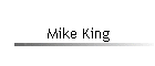 Mike King