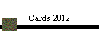 Cards 2012