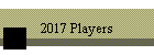 2017 Players